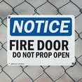 thumbnail image 5 of (2 Pack) Fire Door Do Not Prop Open OSHA Notice Sign 14 Inch X 10 Inch Indoor / Outdoor Rust-Free Aluminum Metal Signs for Workplace, Workshop, and Construction Site, Made in the USA, 5 of 8