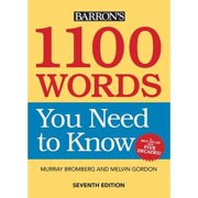 Pre-Owned 1100 Words You Need to Know (Paperback 9781438010427) by Murray Bromberg, Melvin Gordon