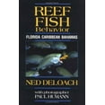 thumbnail image 1 of Pre-Owned Reef Fish Behavior: Florida Caribbean Bahamas (Turtleback) 1878348280 9781878348289, 1 of 1