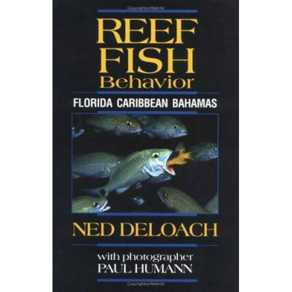 Pre-Owned Reef Fish Behavior: Florida Caribbean Bahamas (Turtleback) 1878348280 9781878348289