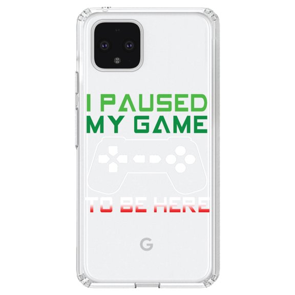 DistinctInk Clear Shockproof Hybrid Case for Google Pixel 4 (6.1" Screen) - TPU Bumper Acrylic Back Tempered Glass Screen Protector - I Paused My Game to Be Here Gamer Video Games