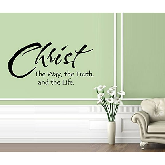 CHRIST THE WAY, THE TRUTH, AND THE LIFE ~ WALL DECAL, HOME DECOR 13" X 26"