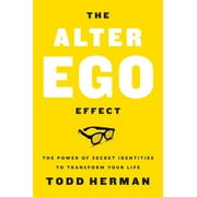 The Alter Ego Effect (Hardcover)