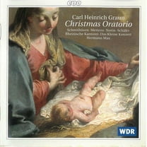 J.G. Graun - Christmas Oratorio - Music & Performance - CD