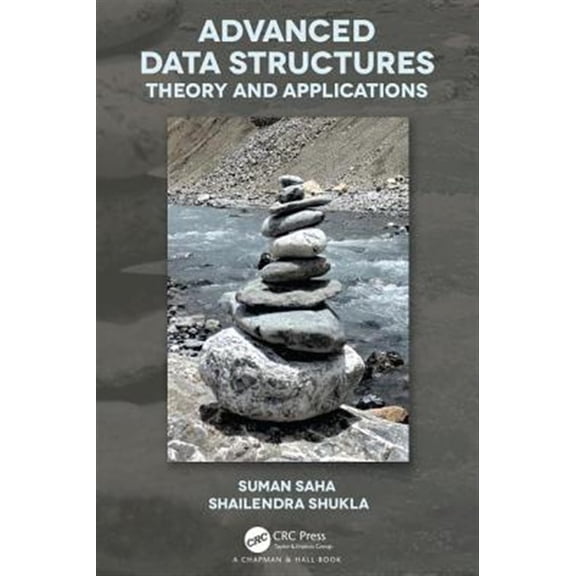 Pre-Owned Advanced Data Structures: Theory and Applications (Hardcover)