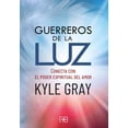 thumbnail image 1 of Guerreros de la luz. Conecta con el poder espiritual del amor Arkano Books 9788417851231, 1 of 2