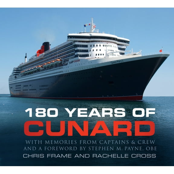 180 Years of Cunard, (Paperback)
