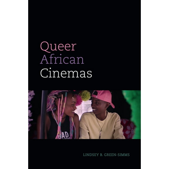 Camera Obscura Book Queer African Cinemas, (Hardcover)