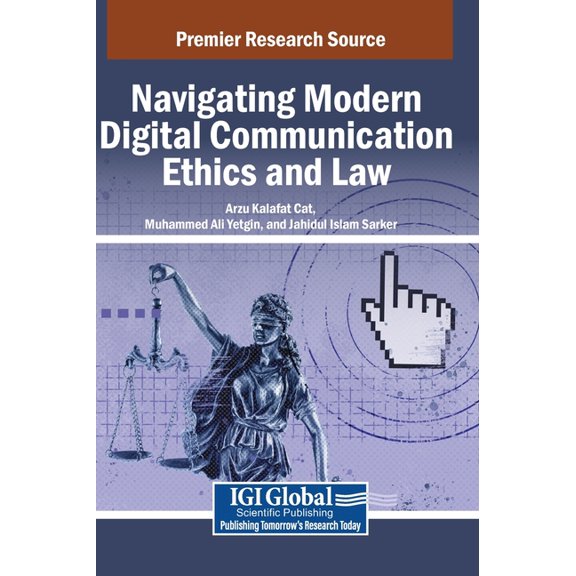 Navigating Modern Digital Communication Ethics and Law, (Hardcover)
