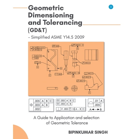 Advanced Geometric Dimensioning and Tolerancing, (Paperback)
