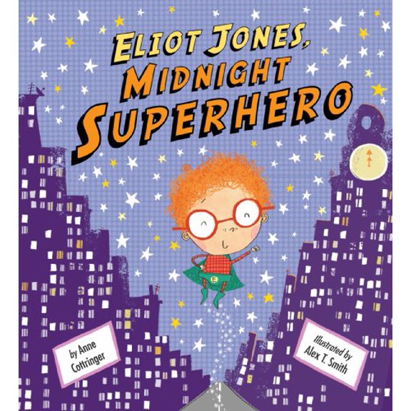 Pre-Owned Eliot Jones, Midnight Superhero (Hardcover) 1589250834 9781589250833