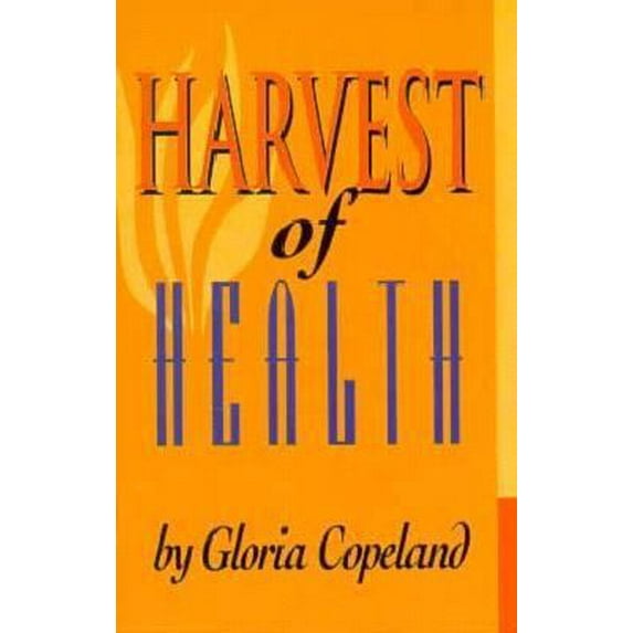 Pre-Owned Harvest of Health (Paperback) 0881148415 9780881148411