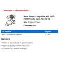 thumbnail image 2 of Water Pump - Compatible with 2007 - 2009 Hyundai Santa Fe 2.7L V6 2008, 2 of 2