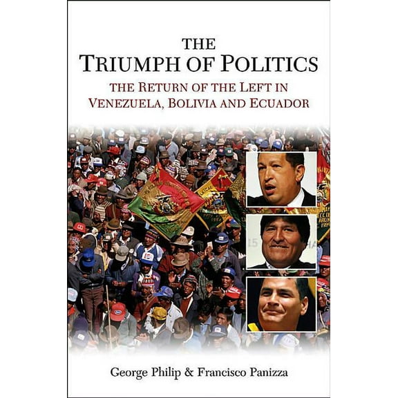 The Triumph of Politics (Paperback)