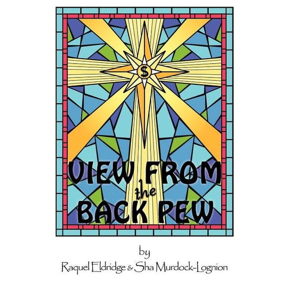 View From the Back Pew (Paperback)