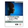 thumbnail image 1 of Comunicación DESDE la PNL Ediciones de la U Ana Flores Rueda, 1 of 2