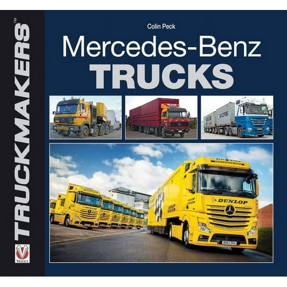 Truckmakers: Mercedes-Benz Trucks (Paperback)