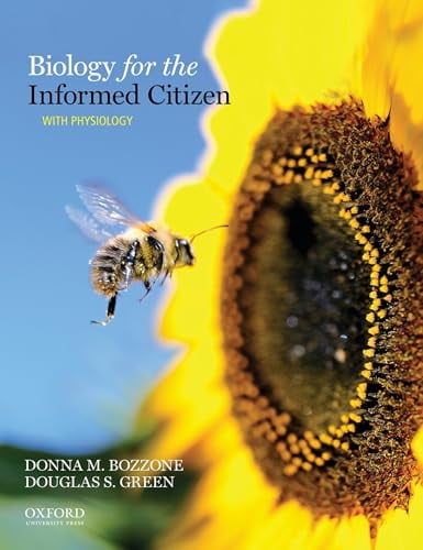 Pre-Owned Biology for the Informed Citizen with Physiology (Paperback) 0195381998 9780195381993