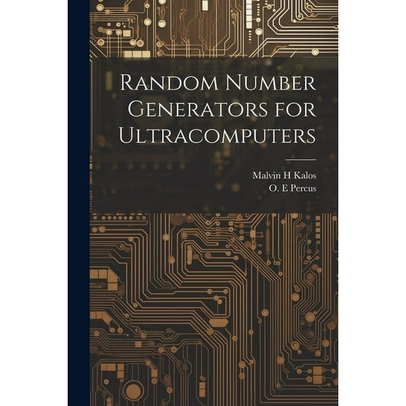 Random Number Generators for Ultracomputers (Paperback)