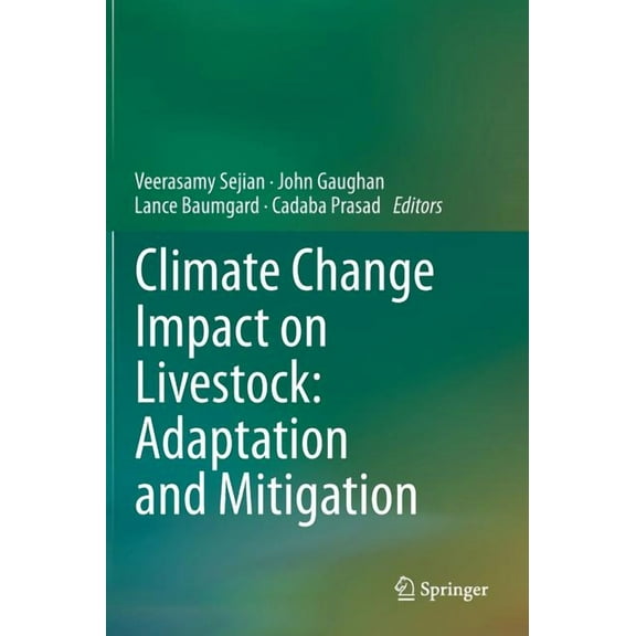 Climate Change Impact on Livestock: Adaptation and Mitigation