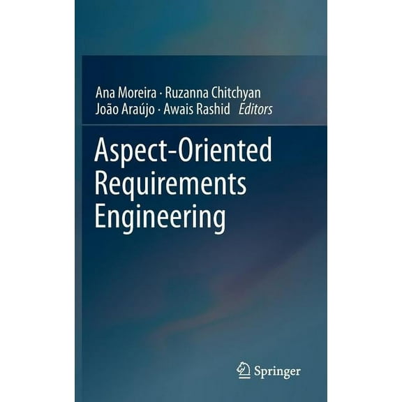 Aspect-Oriented Requirements Engineering, (Hardcover)