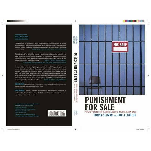Issues in Crime and Justice Punishment for Sale: Private Prisons, Big Business, and the Incarceration Binge, (Hardcover)
