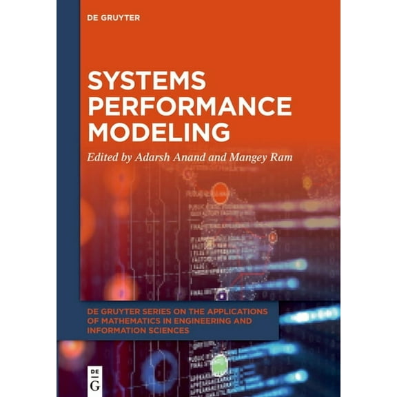de Gruyter the Applications of Mathemati Systems Performance Modeling, Book 4, (Hardcover)