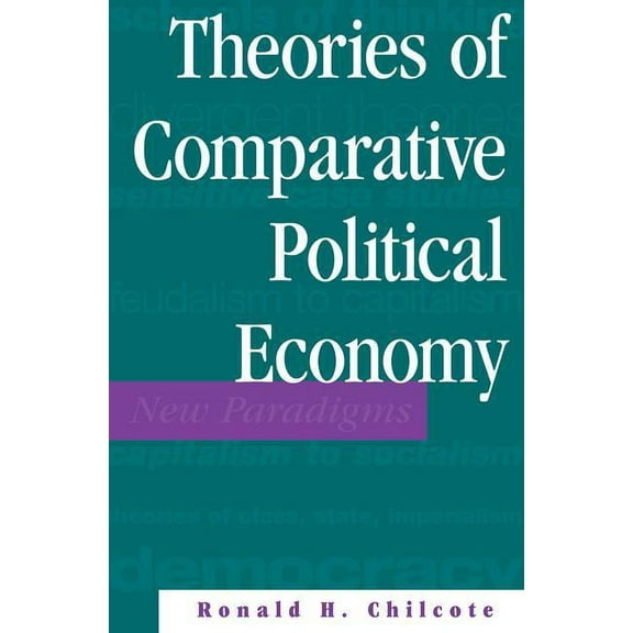 Theories Of Comparative Political Economy, (Paperback)