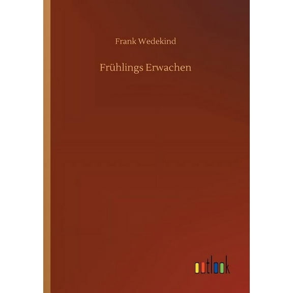 Frühlings Erwachen (Paperback)