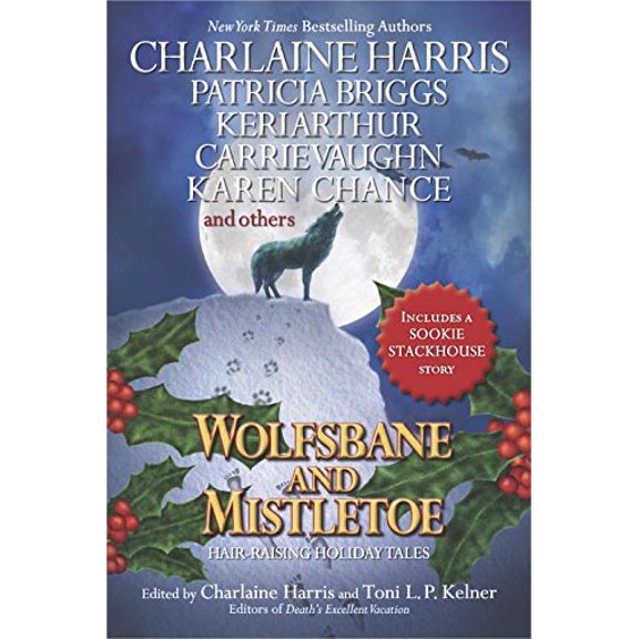 Pre-Owned Wolfsbane and Mistletoe (Paperback) 0441017622 9780441017621