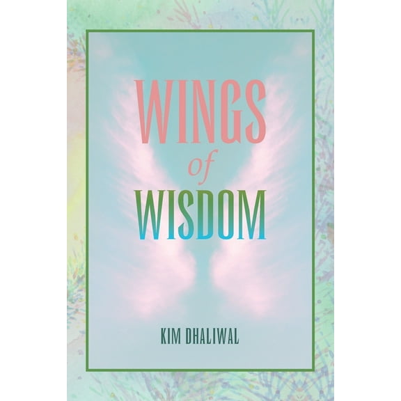 Wings of Wisdom (Paperback)