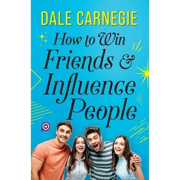 Pre-Owned How to Win Friends and Influence People (Paperback) 9354993400 9789354993404