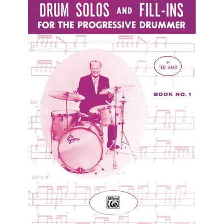 Drum Solos And Fill-Ins For The Progressive Drummer - Drumset Method Book