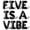 Black, variant on Letter Balloons - FIVE IS A VIBE 16" Inch Alphabet Letters Foil Mylar Balloon 5th Birthday Party Banner (Black)