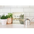thumbnail image 4 of Brave Kind Grateful Misty Green Waterway 10 x 10 Wood Tabletop Sign Plaque, 4 of 4