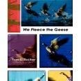 thumbnail image 1 of We Fleece the Geese: Judges Must Have Common Sense and Reasonable Personal Standards. Do They?, 1 of 1