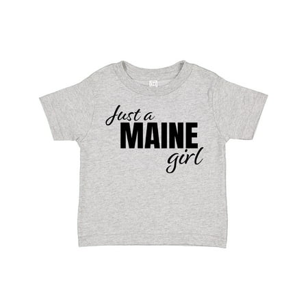 

Inktastic Just a Maine Girl Born and Raised Gift Toddler Toddler Girl T-Shirt