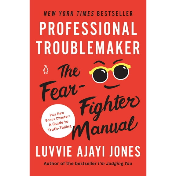Pre-Owned Professional Troublemaker: The Fear-Fighter Manual (Paperback) 1984881922 9781984881922