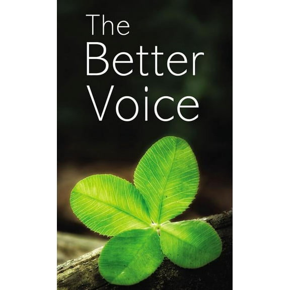 The Better Voice, (Paperback)