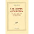 thumbnail image 1 of Une grande gÃ©nÃ©ration (French Edition), 1 of 1