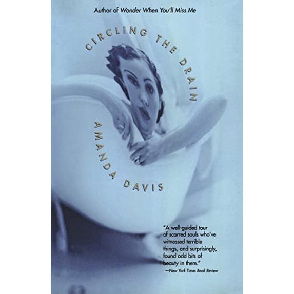 Pre-Owned Circling the Drain: Stories (Paperback) 0688179096 9780688179090