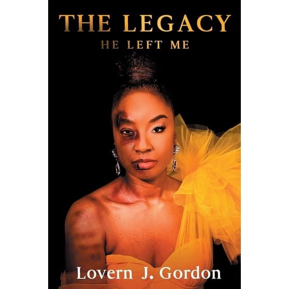 The Legacy He Left Me, (Paperback)