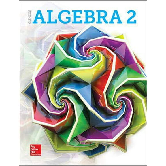 Pre-Owned Algebra 2 2018, Student Edition 9780079039903 0079039901 -