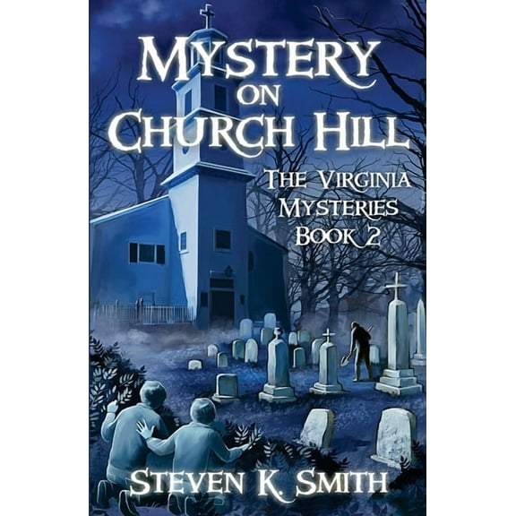 Virginia Mysteries Mystery on Church Hill, Book 2, (Paperback)