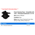 thumbnail image 2 of Power Steering Pump - Compatible with 1994 - 1996 Buick Roadmaster 5.7L V8 1995, 2 of 2