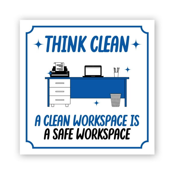 Square Plus Think Clean A Clean Workspace is a Safe Workspace Door or Wall Sign | Workplace Cleaning Signage - Large