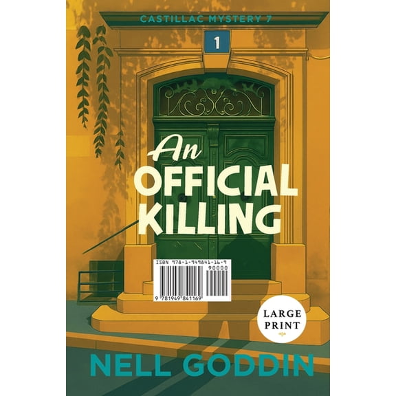 Castillac Mystery An Official Killing: Large Print, Book 7, (Paperback)