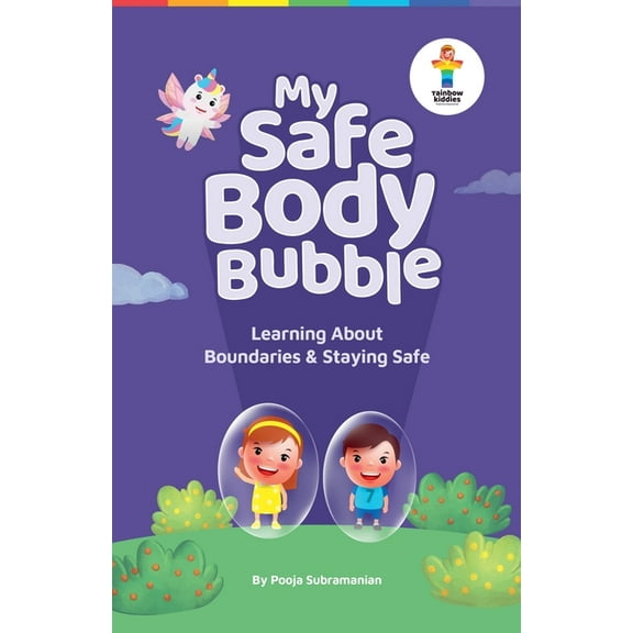 Assertiveness Stories for Children My Safe Body Bubble, (Paperback)