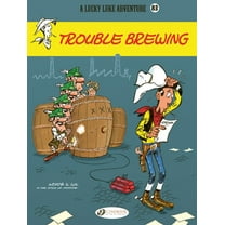 Lucky Luke Trouble Brewing, (Paperback)