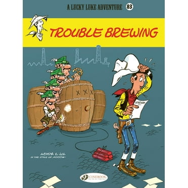 Lucky Luke Trouble Brewing, (Paperback)